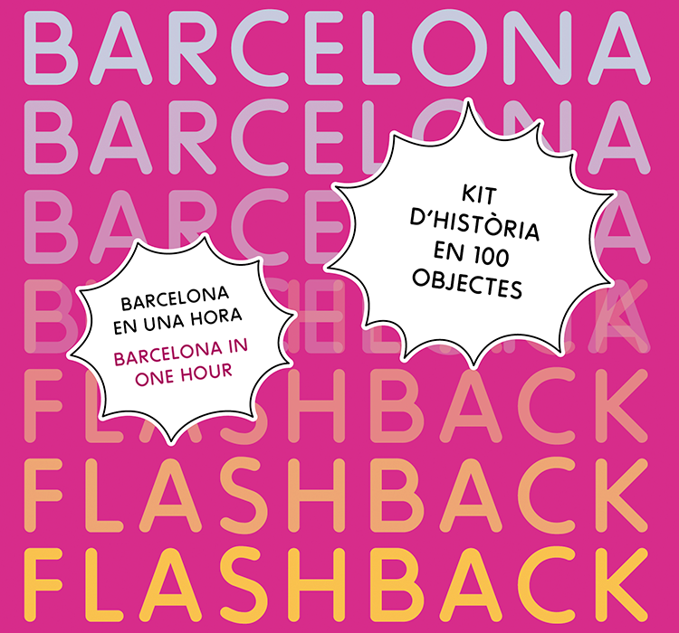 Barcelona Flashback. Viatge en el temps a través dels objectes