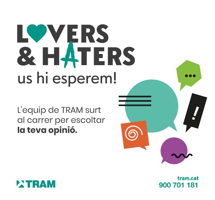 “Lovers & Haters” de TRAM: ens apropem a tu!